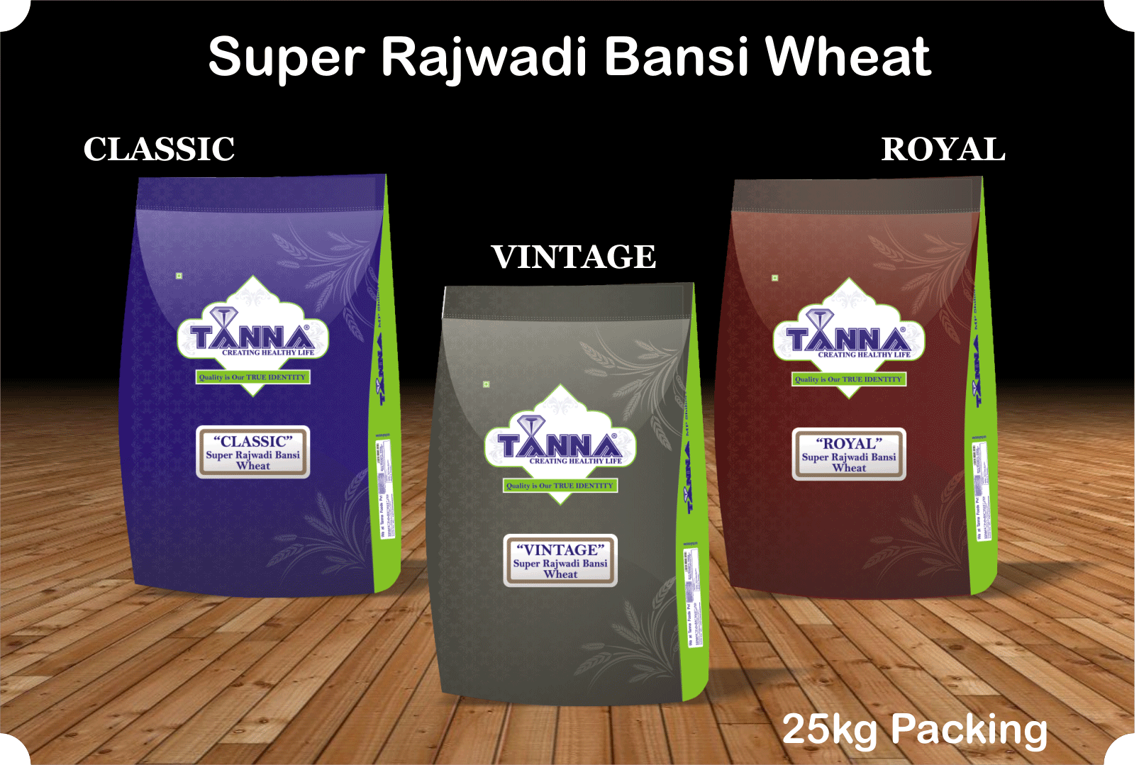 Tanna Super Rajwadi Bansi Wheat
